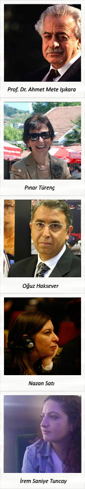 Kurucularimiz Prof. Dr. Ahmet Mete Işıkara, Pınar Türenç, Oğuz Haksever, Nazan Satı, İrem Tuncay